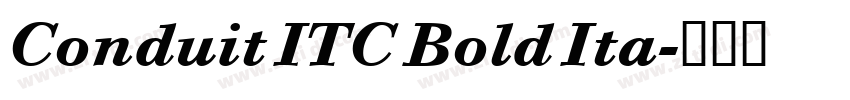 Conduit ITC Bold Ita字体转换